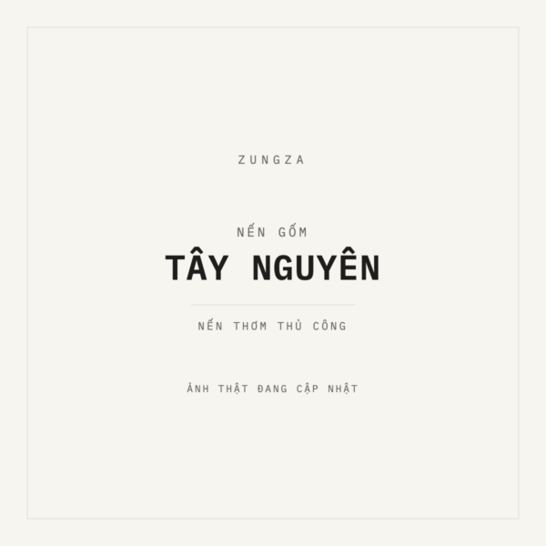 NẾN GỐM – TÂY NGUYÊN